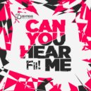 Fil! - Can You Hear Me (Radio Mix)