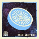 Drezza - Galaxy Blast