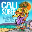 Bumpin Uglies & Pepper - Cali Sober (feat. Pepper) (Original Mix)