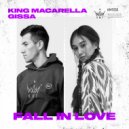 King Macarella & GISSA - Fall in love