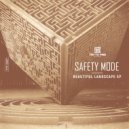 Safety Mode - Beautiful Landscape