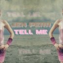 Jen Perr, Sevda B - Tell Me