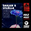 Dakan & Vilella - Here For You