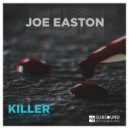 Joe Easton - Killer