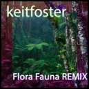 keitfoster - Flora Fauna