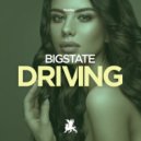 Bigstate - Driving
