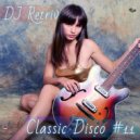 DJ Retriv - Classic Disco #11