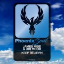 James Meid & Uri Mood - Keep Believin