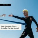Max Barskih, Zivert - Bestseller (Le Bon Rmx)