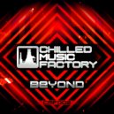 Chilled Music Factory - Beyond
