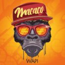 Wap! - Macaco