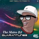 Metro DJ feat. The Absolute - Quarantune