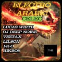 CELEC & DJ Deep Noise - Electro Arabic