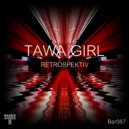Tawa Girl - Prend ton poney ()
