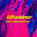 Mark Holiday  - Ultraviolence