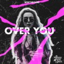 Northbound - Over You