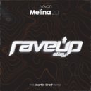 Novan & Martin Graff - Melina 2.0 (Martin Graff Remix)