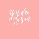 Osc Project - You Are My Sun