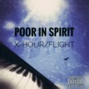 Poor In Spirit - Flight