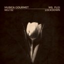 Ms. Fuji - Lockdown (Original Mix)