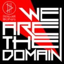 Roswell Brothers & Monkeys on Speed - We Are The Domain
