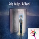 Sally Madge - By Myself