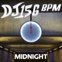 DJ 156 BPM - Midnight