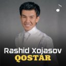 Rashid Xojasov - Qostar