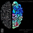 Enryco Rigatti - Connections (Original Mix)