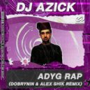 DJ AZICK - Adyg Rap
