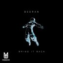 Bedran. - Bring It Back