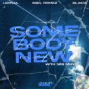 Leonail & Abel Romez, Blaikz Ft. Séb Mont - Somebody New