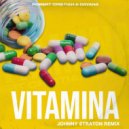 Robert Cristian feat. Dayana - Vitamina