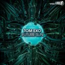 Tom Exo - Future Sun