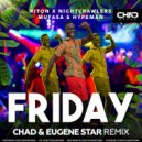 Riton x Nightcrawlers feat. Mufasa & Hypeman - Friday (Chad & Eugene Star Radio Edit)