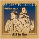 Angela Johnson Ft. Darien Dean - All In Me