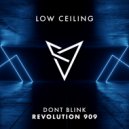 DONT BLINK - REVOLUTION 909