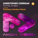 Christopher Corrigan - The Fear Of Failure