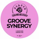 Groove Synergy - House Music