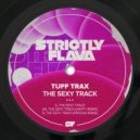 Tuff Trax - The Sexy Track