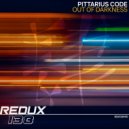 PITTARIUS CODE - Out Of Darkness (Original Mix)
