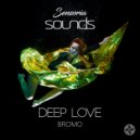 Bromo - Deep Love (Extended Mix)