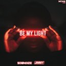 Sobnoize & Jimmy - Be My Light