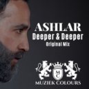 ASHLAR - Deeper & Deeper