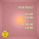 Deline Project - We Are One