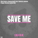 Elias Kazais & George North Ft. Venessa Jackson - Save Me