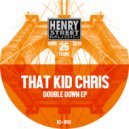That Kid Chris - Bring It Back