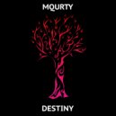 Mqurty - Destiny