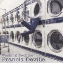 Francis Deville - Washing Machine