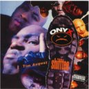 Tim August Vs. Onyx - Shifftee